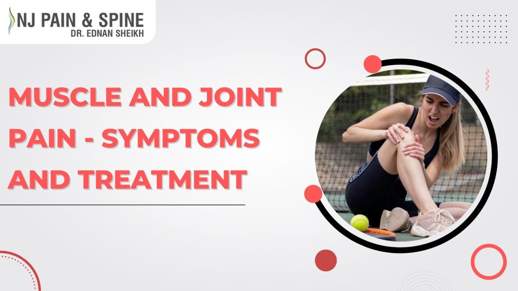 Muscle And Joint Pain Symptoms And Treatment NJ Pain Spine 